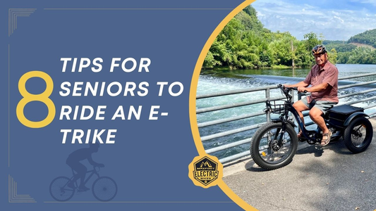 Tips For Seniors To Ride An E-Trike